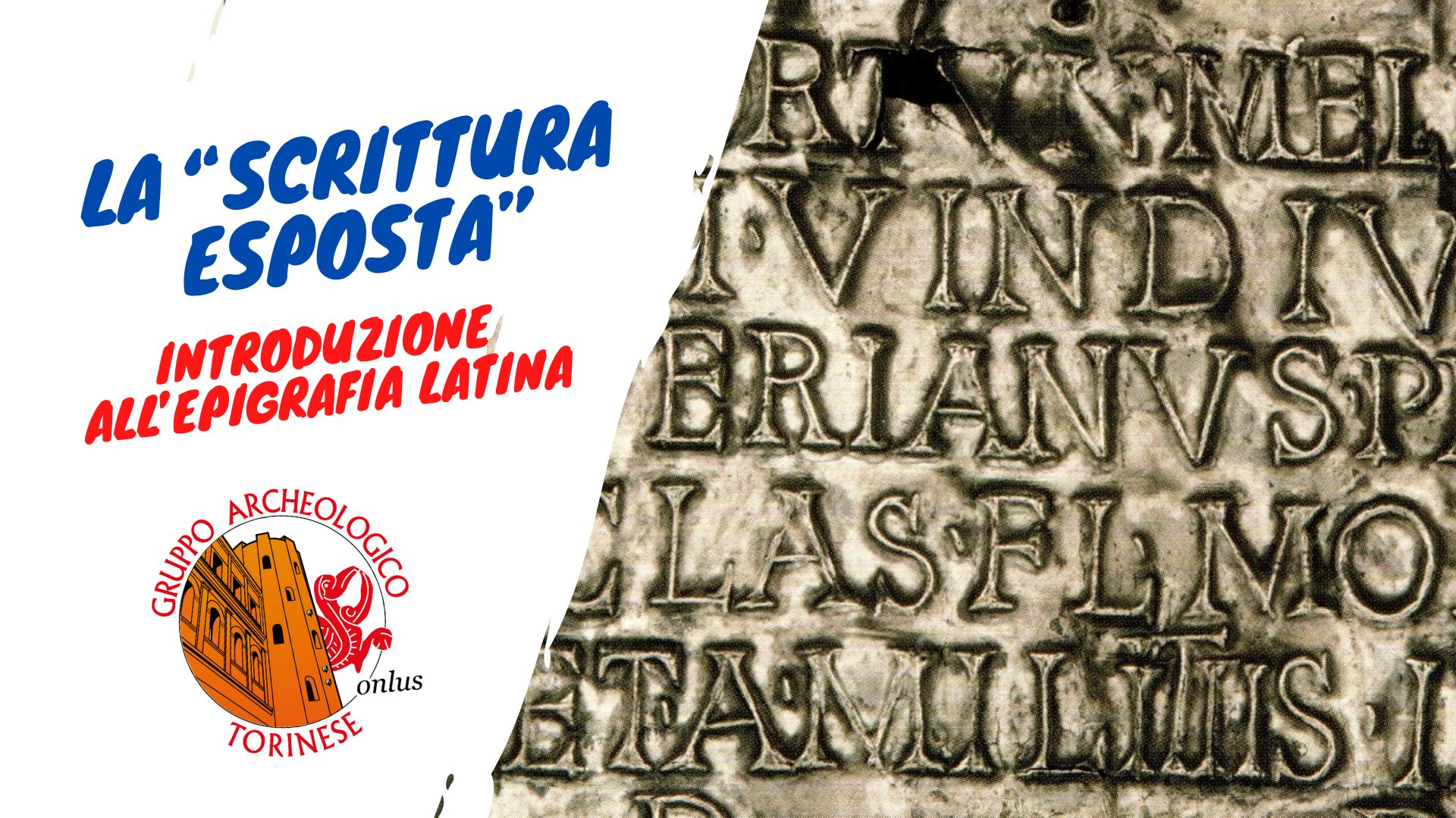 Scopri di più sull'articolo Conferenza in sede – La “scrittura esposta”: Introduzione all’epigrafia latina