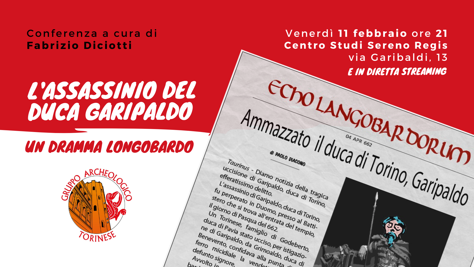 Conferenza – L’assassinio del duca Garipaldo: un dramma longobardo