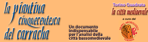 La
            piantina cinquecentesca del Carracha