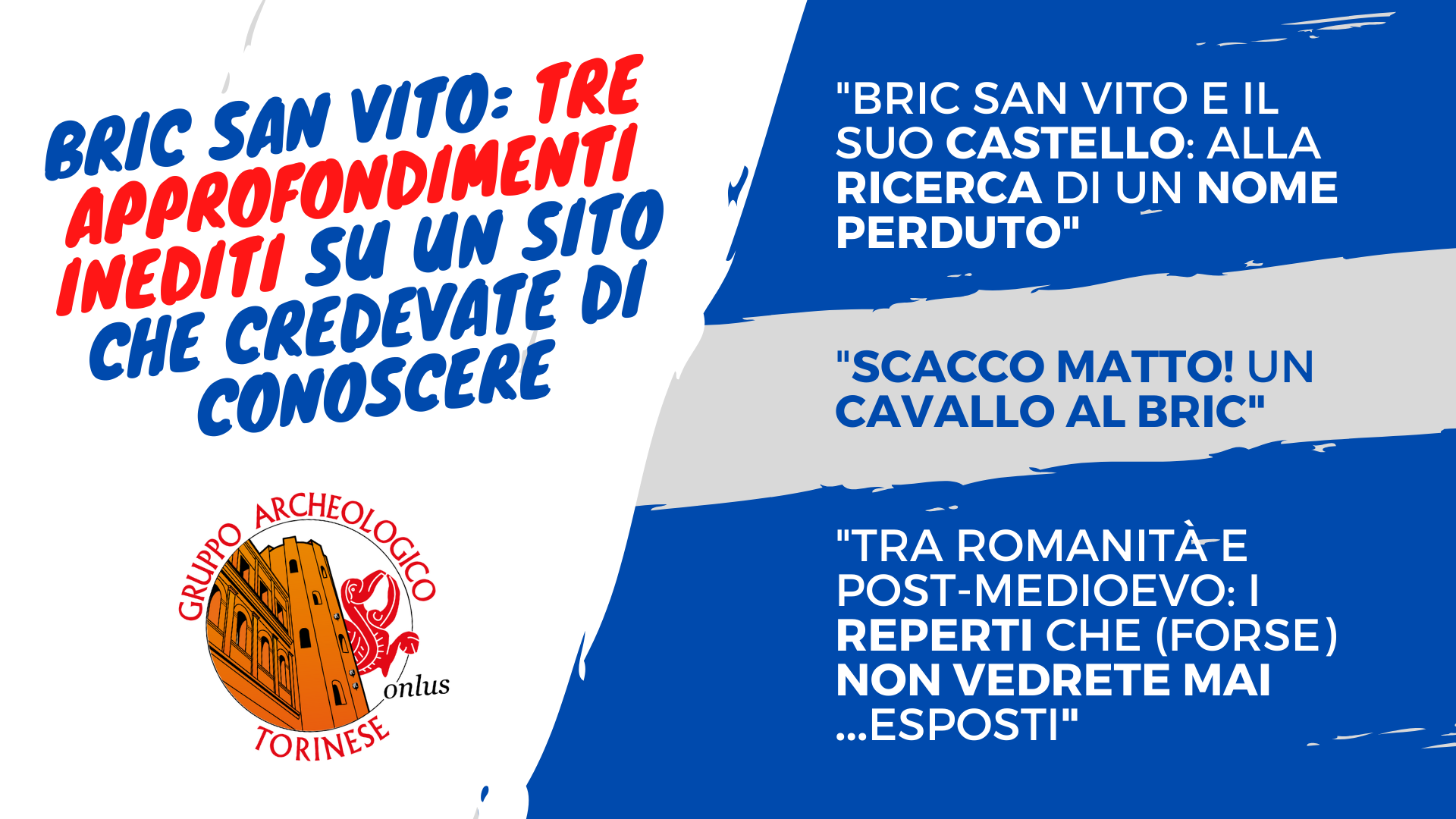 Scopri di più sull'articolo Bric San Vito: tre approfondimenti inediti su un sito archeologico che credevate di conoscere.