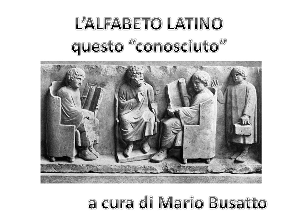 Scopri di più sull'articolo Conferenza: “L’alfabeto latino …questo ‘conosciuto'”